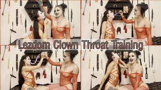 Lezdom Clown Throat Training