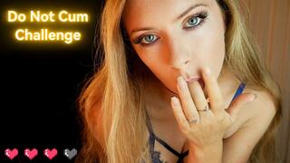 Don’t Cum Challenge – You Can’t Resist Me