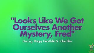 Looks Like We Got Ourselves Another Mystery, Fred - Starring: Happy Heartfella & Calisa Bliss - Daphne Ties Up Fred To Show Him How Hard It Is To Escape - Male Bondage, Rope, Gagged Men, Gag Talk