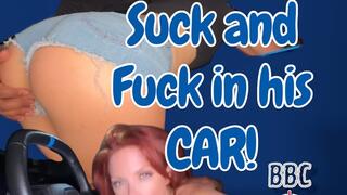 BBC Public Suck and Fuck in his CAR!