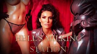 HELL’S MILKING STATION