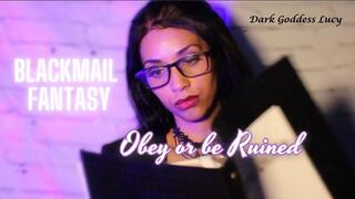 Obey or Be Ruined - Exposing You Fantasy