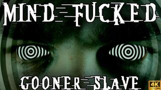 KingMarti: Mind Fucked Gooner Slave - 4k UHD 2160p - MOV