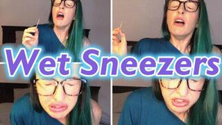 Wet Sneezers *mp4*