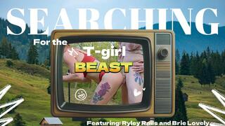The Legendary T-Girl Beast Brie Lovely (Featuring Ryley Rails)