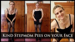 Kind Stepmom Pees on your Face