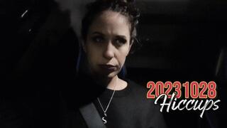 20231028 Hiccups - 4k