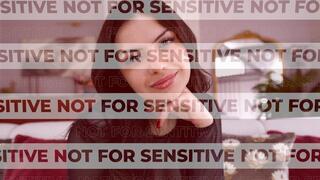 Not for sensitive