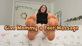 Give step-Mommy a Foot Massage