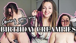 Feeding you my birthday creampies WMV