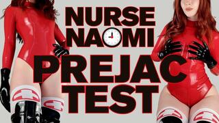 Nurse Naomi Prejac Test