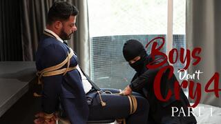 BOYS DON'T CRY 4 - PART 1