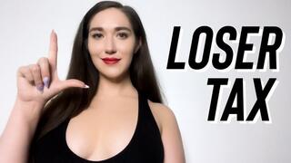 Loser Tax - July 2025 - Goddess Venus