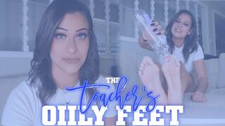 “The Teacher’s Oily Feet” [OILY FEET]
