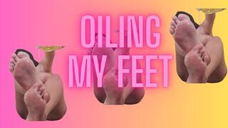 Oiling my feet so you can worship them