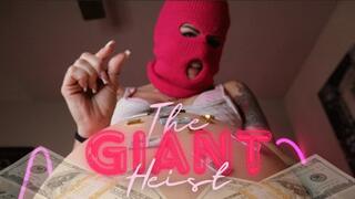 "The Giant Heist" [Femdom Giantess]