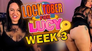 Locktober for Lucy: Week 3