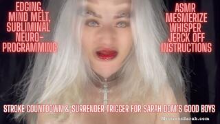 ASMR Mesmerize: Whispered JOI Mindfuck by Sarah Dom – Surrender Your Stroke, Surrender Your Soul