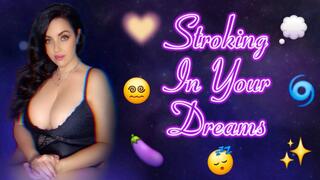 Stroking in your Dreams - Wet Dream Trance Stroke JOI with Goddess Psyche