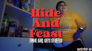 Fat Final Girl Hides and Feasts (BBW Stuffing) - WMV