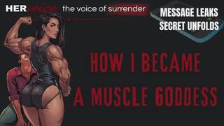 How I Became a Muscle Goddess