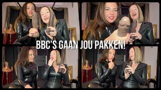 JOI BBC'S gaan jou pakken!