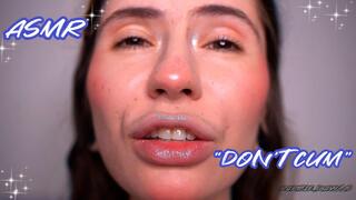 ASMR Don't cum
