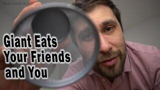 Giant Eats Your Friends and You 720p WMV - Toms Fetish Store