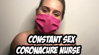 CONSTANT SEX CORONACURE NURSE