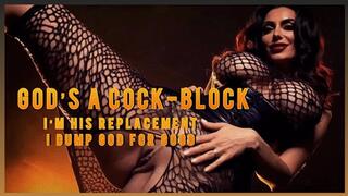 God’s a Cock-Block