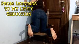 From Leggings to My Levi’s Seduction