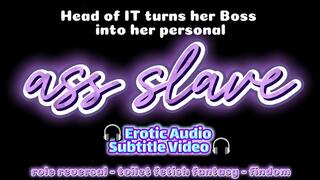 Erotic Audio Subtitle Video - IT Babe Makes Boss Her Toilet Paper Ass Slave