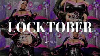 Locktober 2025 Week Three