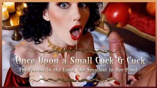 Once Upon a Small Cock & Cuck