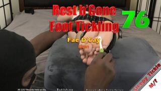 Rest b'Gone 76 - Fae D'Cay