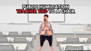 PUBLIC HUMILIATION - TEACHER TIED TO A CHAIR