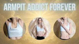 Armpit Addict Forever