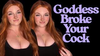 Goddess Broke Your Cock - Unethical Homewrecker TPE Total Power Exchange Slave Training Financial Domination Goddess Worship Loser Verbal Humiliation Degradation Gooning Gooner Addiction