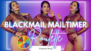Blackmail Mailtimer Roulette