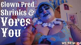BBW Clown Pred Shrinks & Vores You - MP4