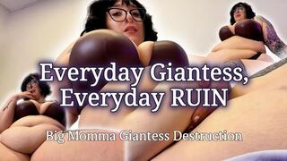 Everyday Giantess Everyday Ruin Custom - Casual Destruction Destroying Cities Too Big for Humans BBW Feedism Giantess Roleplay Goddess Alara Glutton GoddessGlutton