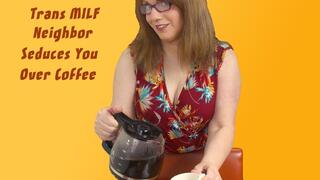 Trans MILF Seduces You Over Coffee