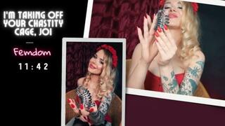 I'm taking off your chastity cage, JOI, domination, chastity cage