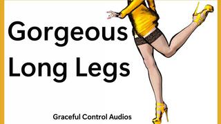Gorgeous Long Legs - Legs - Graceful Control Audios