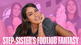 “Step-Sister’s Footjob Fantasy” [FOOTJOB]
