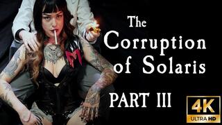 The Corruption of Solaris Pt 3: A Smoking Sci-Fi Film 4K