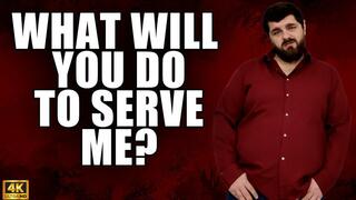 KingMarti: What Will You Do To Serve Me? - 4k UHD 2160p - MOV