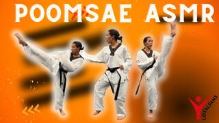 Poomsae - Forms ASMR