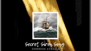 Secret Siren Song