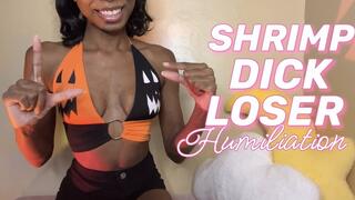 Shrimp Dick Loser Humiliation